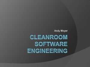 Cleanroom software engineering