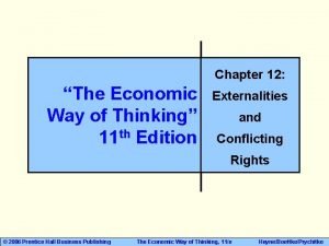 Chapter 12 The Economic Way of Thinking 11