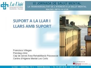 SUPORT A LA LLAR I LLARS AMB SUPORT