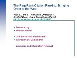 The pagerank citation ranking bringing order to the web
