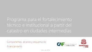 Programa para el fortalecimiento tcnico e institucional a