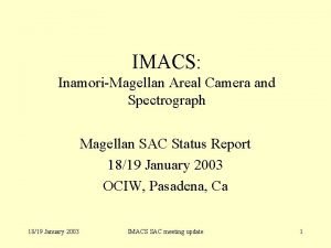 Magellan imacs