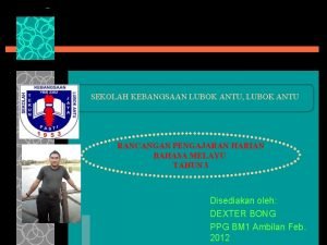 Smk lubok antu