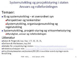 Systemutvikling og prosjektstyring i staten Ansvars og rollefordelingen