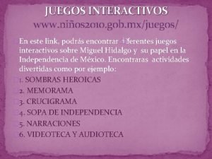 JUEGOS INTERACTIVOS www nios 2010 gob mxjuegos En