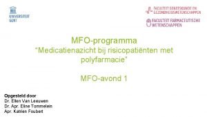 MFOprogramma Medicatienazicht bij risicopatinten met polyfarmacie MFOavond 1