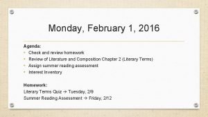 Monday February 1 2016 Agenda Check and review