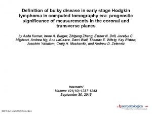 Bulky disease definition