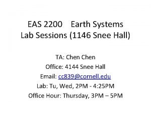 EAS 2200 Earth Systems Lab Sessions 1146 Snee