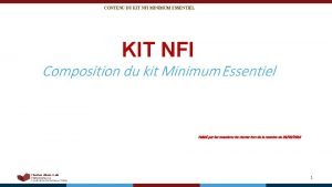 Kits nfi definition