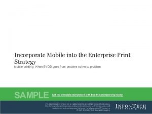 Incorporate Mobile into the Enterprise Print Strategy Mobile