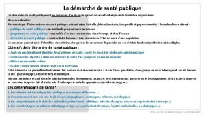 La dmarche de sant publique est un processus