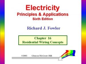 Electricity Principles Applications Sixth Edition Richard J Fowler