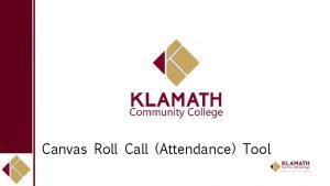 Roll call attendance example