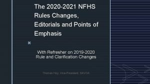 The 2020 2021 NFHS Rules Changes Editorials and