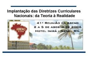 Implantao das Diretrizes Curriculares Nacionais da Teoria Realidade