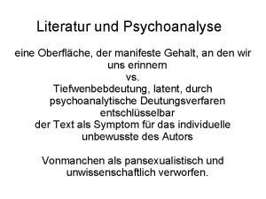 Literatur und Psychoanalyse eine Oberflche der manifeste Gehalt