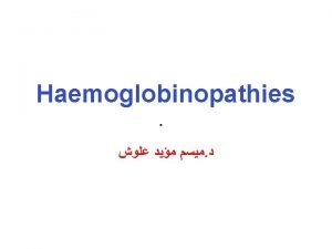 Introduction THE HAEMOGLOBIN MOLECULE Human haemoglobin is formed