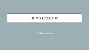 El significado de homo erectus