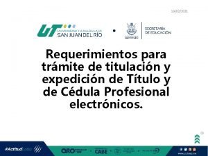 19022021 Requerimientos para trmite de titulacin y expedicin