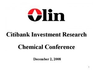 Citibank Investment Research Chemical Conference December 2 2008