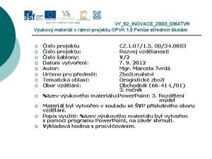 VY52INOVACEZB 030364 TVR Vukov materil v rmci projektu