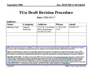 September 2006 doc IEEE 802 11 061463 r