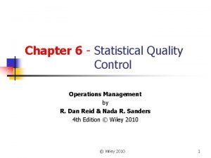 Quality control operations management