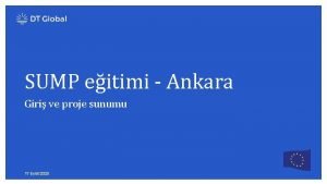 SUMP eitimi Ankara Giri ve proje sunumu 17