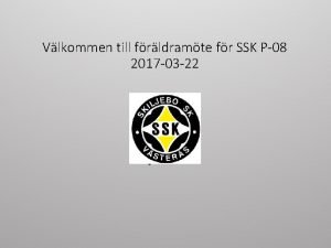 Vlkommen till frldramte fr SSK P08 2017 03