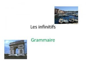 Les infinitifs