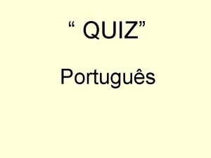 QUIZ Portugus O verbo ir um verbo irregular