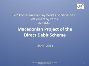 IVth Conference on Payments and Securities Settlement Systems