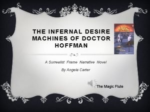 The infernal desire machines of doctor hoffman