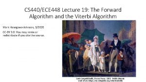 CS 440ECE 448 Lecture 19 The Forward Algorithm