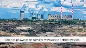 Miejsca powicone pamici w Powiecie Bechatowskim Pomnik onierzy