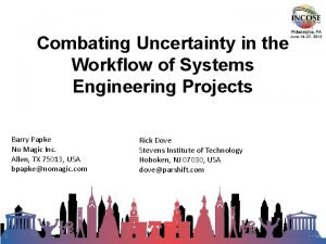 Systems engineering with uncertainty