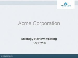 Acme corporation strategic plan