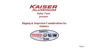Safety Team presents Rigging Inspection Considerations for Industry