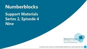 Numberblocks support materials