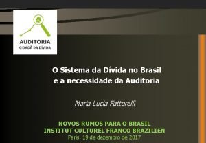 O Sistema da Dvida no Brasil e a