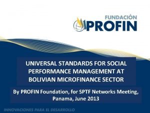 Universal standards for social performance management