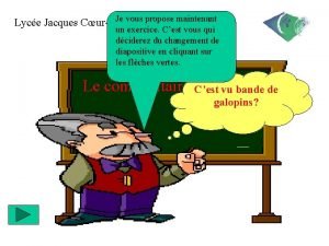 Je vous propose maintenant Lyce Jacques Cur Bourges