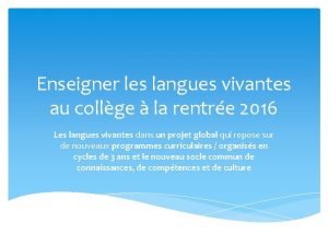 Enseigner les langues vivantes au collge la rentre