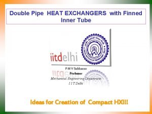 Finned double pipe heat exchanger