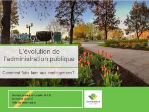 Lvolution de ladministration publique Comment faire face aux