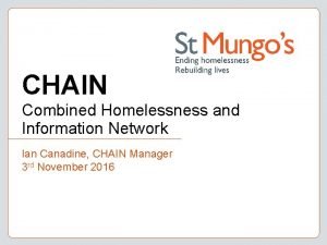 Chain homelessness