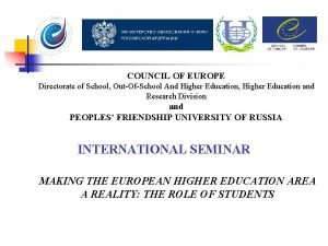 COUNCIL OF EUROPE Directorate of School OutOfSchool And