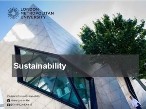 Sustainability londonmet ac uksustainability Green London Met Green