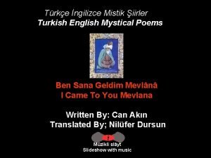 Trke ngilizce Mistik iirler Turkish English Mystical Poems
